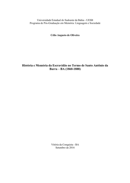 História E Memória Da Escravidão No Termo De Santo Antônio Da Barra – BA (1860-1888)