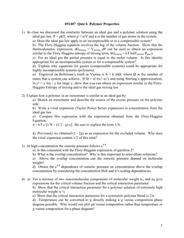 1 051407 Quiz 6 Polymer Properties 1) in Class We Discussed The