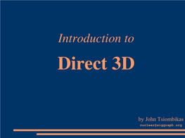 Introduction to Direct 3D