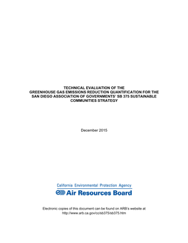 Technical Evaluation of the Greenhouse Gas Emissions Reduction Quantification for the San Diego Association of Governments’ Sb 375 Sustainable Communities Strategy