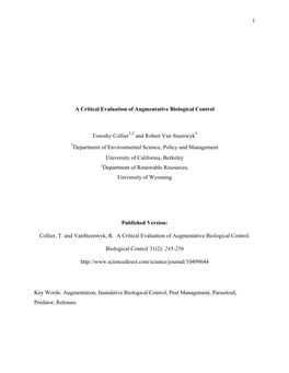 1 a Critical Evaluation of Augmentative Biological Control Timothy Collier and Robert Van Steenwyk Department of Environmental S