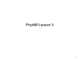 Phy489 Lecture 3