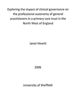 Exploring the Impact of Clinical Governance on the Professional Autonomy of General Practitioners in a Primary Care Trust in the North West of England