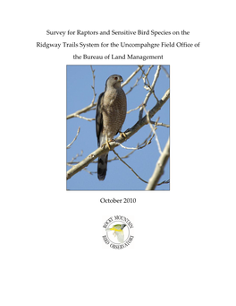 Survey for Raptors and Sensitive Bird Species on the Ridgway Trails System for the Uncompahgre Field Office of the Bureau of Land Management