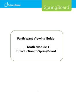 Participant Viewing Guide Math Module 1 Introduction to Springboard