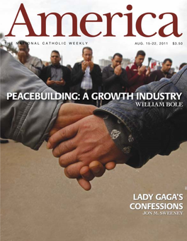 The National Catholic Weekly Aug. 15-22, 2011 $3.50 of Many Things
