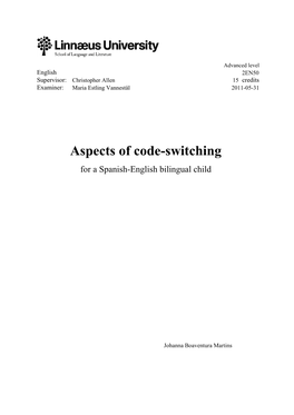 Aspects of Code-Switching for a Spanish- English Bilingual Child