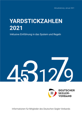 YARDSTICKZAHLEN 2021 Inklusive Einführung in Das System Und Regeln