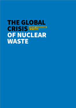 The Global Crisis of Nuclear Waste