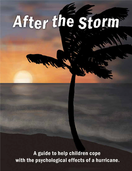 After the Storm: a Guide to Help Children Cope with The