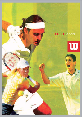 Wilson Tennis 2003