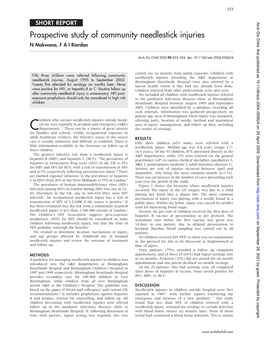 Prospective Study of Community Needlestick Injuries N Makwana, F a I Riordan