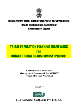 Tribal Population Planning Framework for Gujarat Rural Roads (Mmgsy) Project