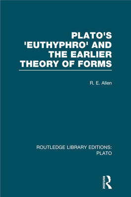 Plato's Euthyphro and the Earlier Theory of Forms
