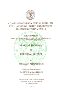 Coalition Governments in India: an Evaluation of United Progressive Alliance Government -1