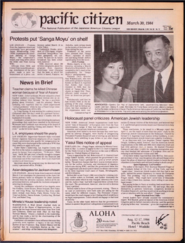 Pacl Lc Cltlzen March 30, 1984 ( ~ Postpaid) News ')~ the National Publication of the Japanese American Citizens League ISSM: 0030-85791 Whole No