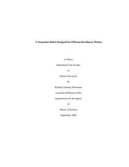 A Serpentine Robot Designed for Efficient Rectilinear Motion