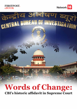 Words of Change: CBI’S Historic Affidavit in Supreme Court Table of Contents