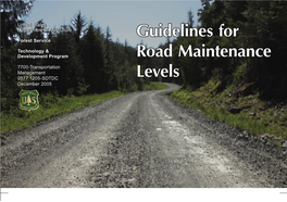 Guidelines for Road Maintenance Levels by Committee for Guidelines for Road Maintenance Levels