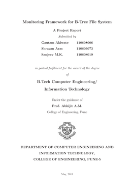 Monitoring Framework for B-Tree File System B.Tech