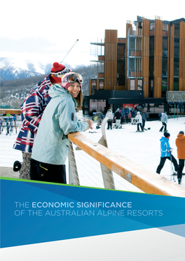 The Economic Significance of the Australian Alpine Resorts Winter 2011