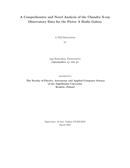 A Comprehensive and Novel Analysis of the Chandra X-Ray Observatory Data for the Pictor a Radio Galaxy