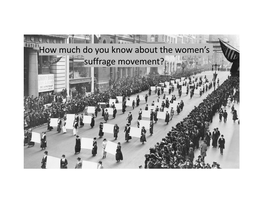 Women's Suffrage School Presentation