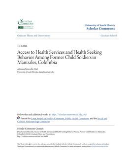 Access to Health Services and Health Seeking Behavior Among Former