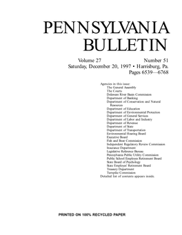 PENNSYLVANIA BULLETIN Volume 27 Number 51 Saturday, December 20, 1997 • Harrisburg, Pa