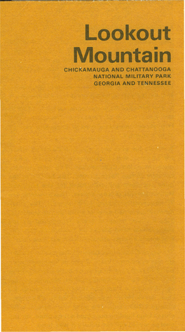 Lookout Mountain CHICKAMAUGA and CHATTANOOGA NATIONAL MILITARY PARK GEORGIA and TENNESSEE in September 1863