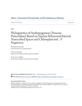 Phylogenetics of Andropogoneae (Poaceae: Panicoideae) Based on Nuclear Ribosomal Internal Transcribed Spacer and Chloroplast Trnl–F Sequences Elizabeth M