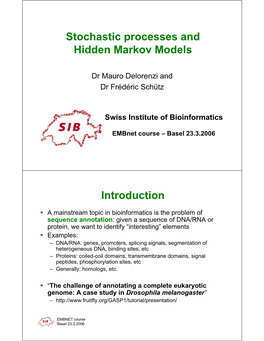 Stochastic Processes and Hidden Markov Models Introduction