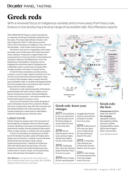 Greek Reds with a Renewed Focus on Indigenous Varieties and a Move Away from Heavy Oak, Greece Is Now Producing a Diverse Range of Accessible Reds
