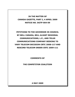 In the Matter of Canada Gazette, Part I, 4 April 2009 Notice No