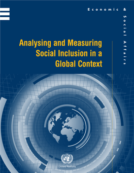 Analysing and Measuring Social Inclusion in a Global Context ST/ESA/325