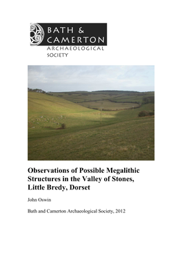 Observations of Possible Megalithic Structures in the Valley of Stones, Little Bredy, Dorset
