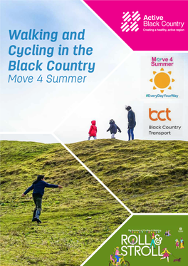 Walking and Cycling in the Black Country Move 4 Summer Introduction Why Is Activity Important?