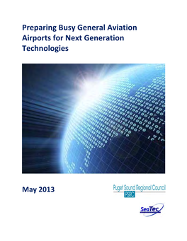 Preparing Busy General Aviation Airports for Next Generation Technologies
