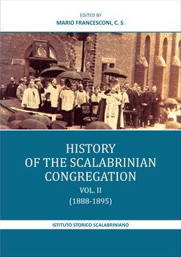 History of the Scalabrinian Congregation Vol