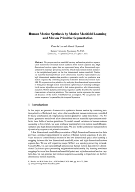 Human Motion Synthesis by Motion Manifold Learning and Motion Primitive Segmentation