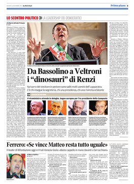 Da Bassolino a Veltroni I “Dinosauri” Di Renzi