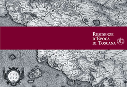 Residenze D'epoca Di Toscana