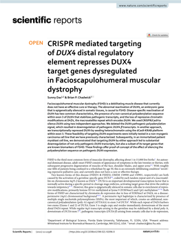 CRISPR Mediated Targeting of DUX4 Distal Regulatory Element Represses DUX4 Target Genes Dysregulated in Facioscapulohumeral Muscular Dystrophy Sunny Das1,2 & Brian P