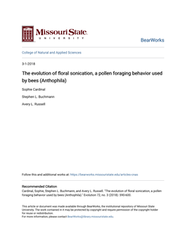 The Evolution of Floral Sonication, a Pollen Foraging Behavior Used by Bees (Anthophila)