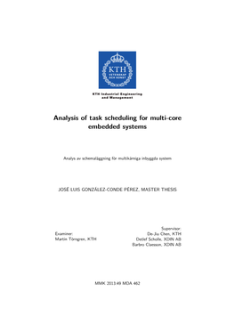 Analysis of Task Scheduling for Multi-Core Embedded Systems