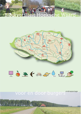 Biodiversiteit Hoeksche Waard Voor En Door Burgers Opdrachtgever Ministerie VROM / DGM / BWL