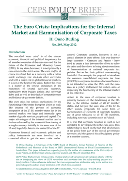The Euro Crisis: Implications for the Internal Market and Harmonisation of Corporate Taxes H