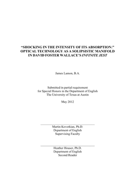 “Shocking in the Intensity of Its Absorption:” Optical Technology As a Solipsistic Manifold in David Foster Wallace’S Infinite Jest