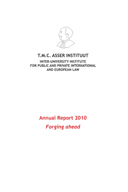 Annual Report 2010 Forging Ahead
