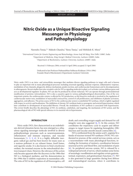 Nitric Oxide As a Unique Bioactive Signaling Messenger in Physiology and Pathophysiology